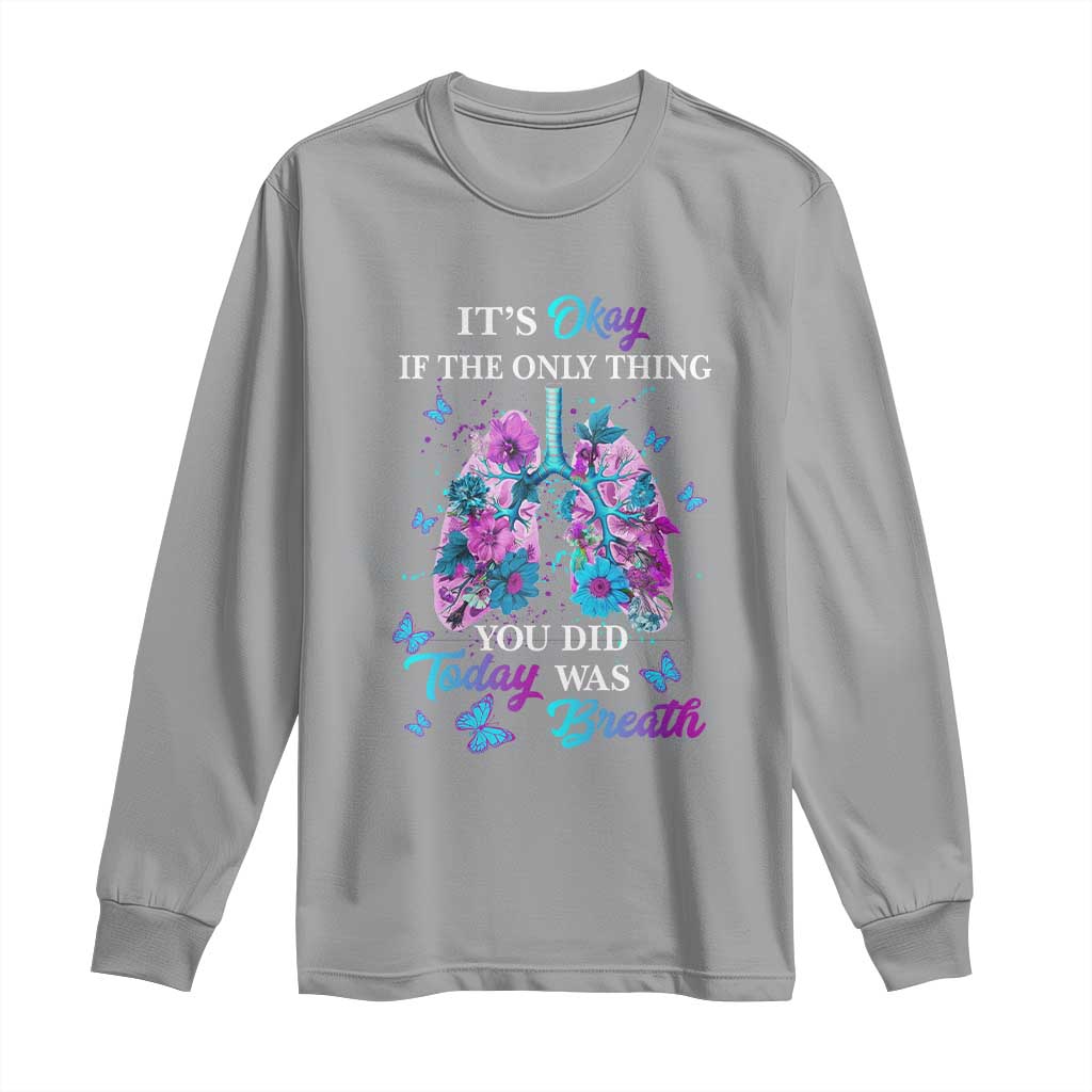 Suicide Prevention Support Long Sleeve Shirt Inspirational Breathe Today Semicolon Flower Butterfly