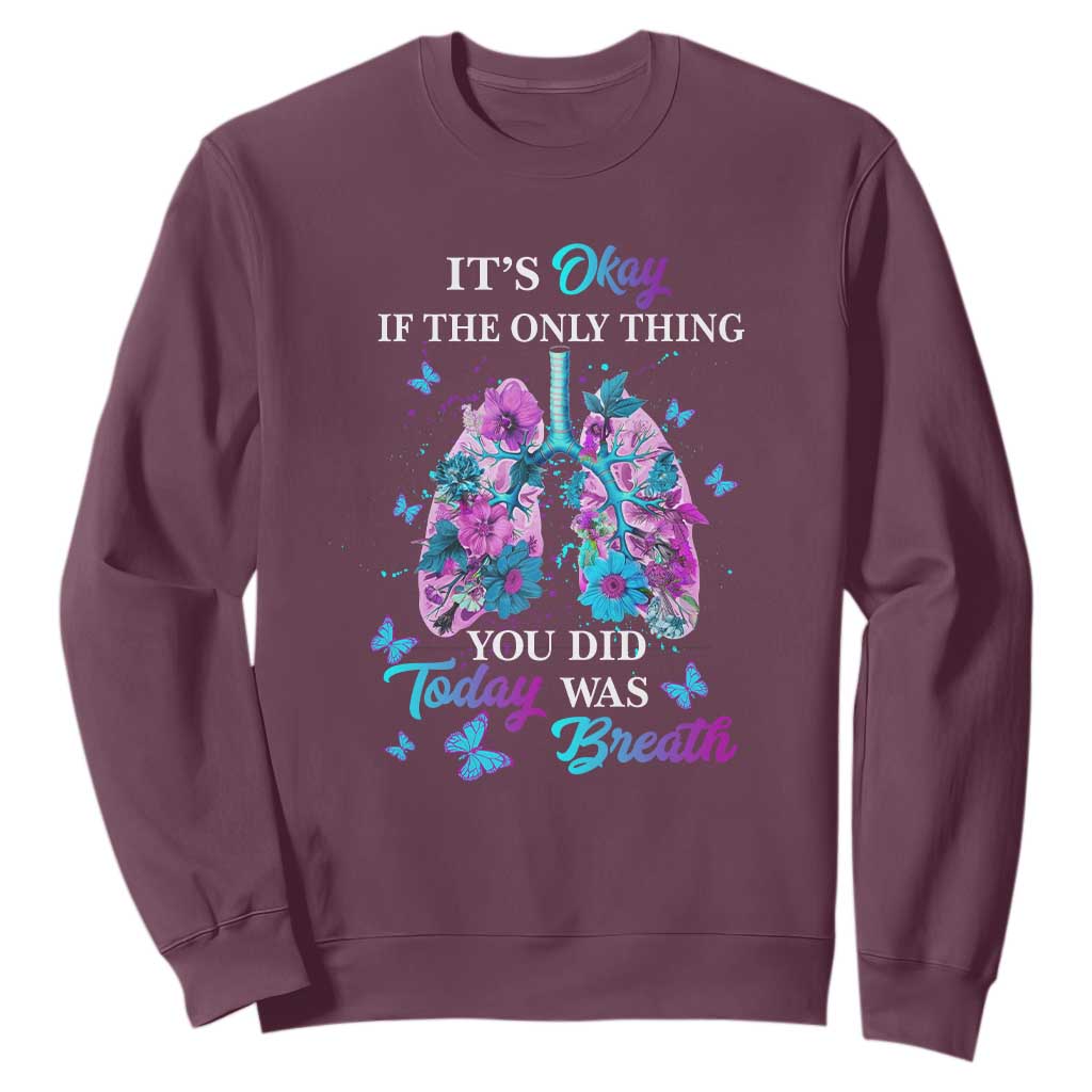 Suicide Prevention Support Sweatshirt Inspirational Breathe Today Semicolon Flower Butterfly
