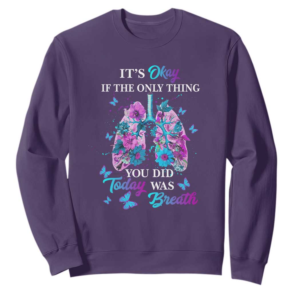 Suicide Prevention Support Sweatshirt Inspirational Breathe Today Semicolon Flower Butterfly