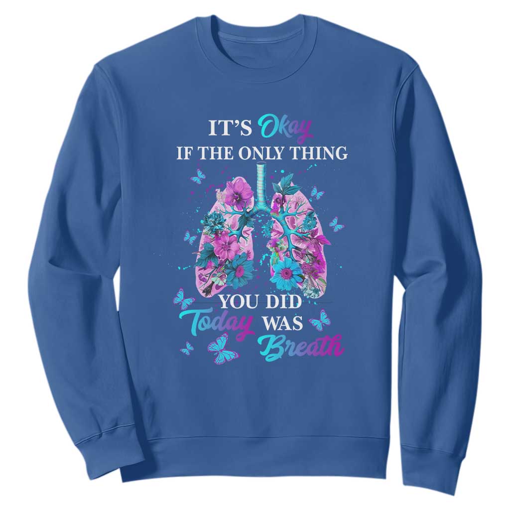 Suicide Prevention Support Sweatshirt Inspirational Breathe Today Semicolon Flower Butterfly