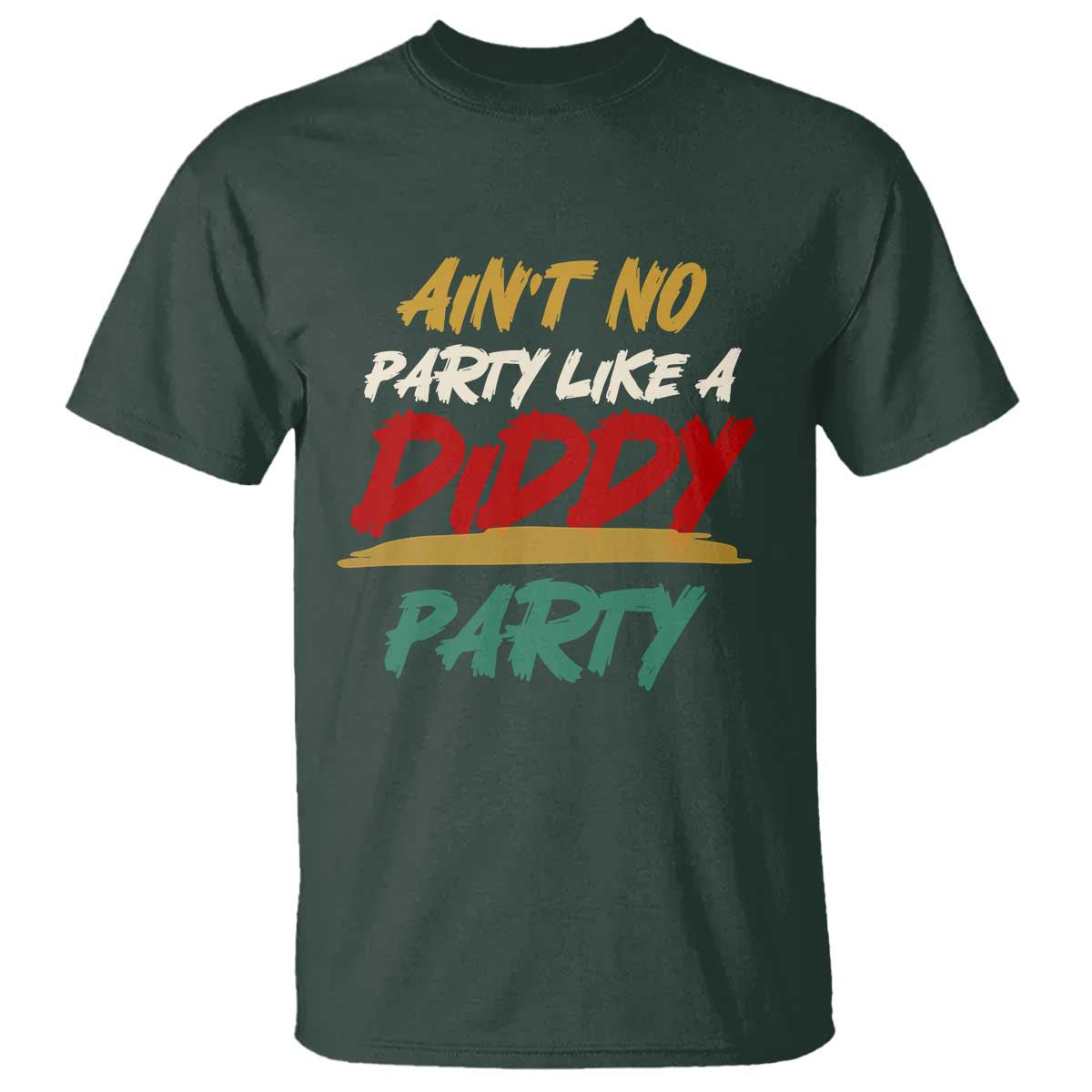 aint-no-party-like-a-diddy-party-t-shirt-brushed