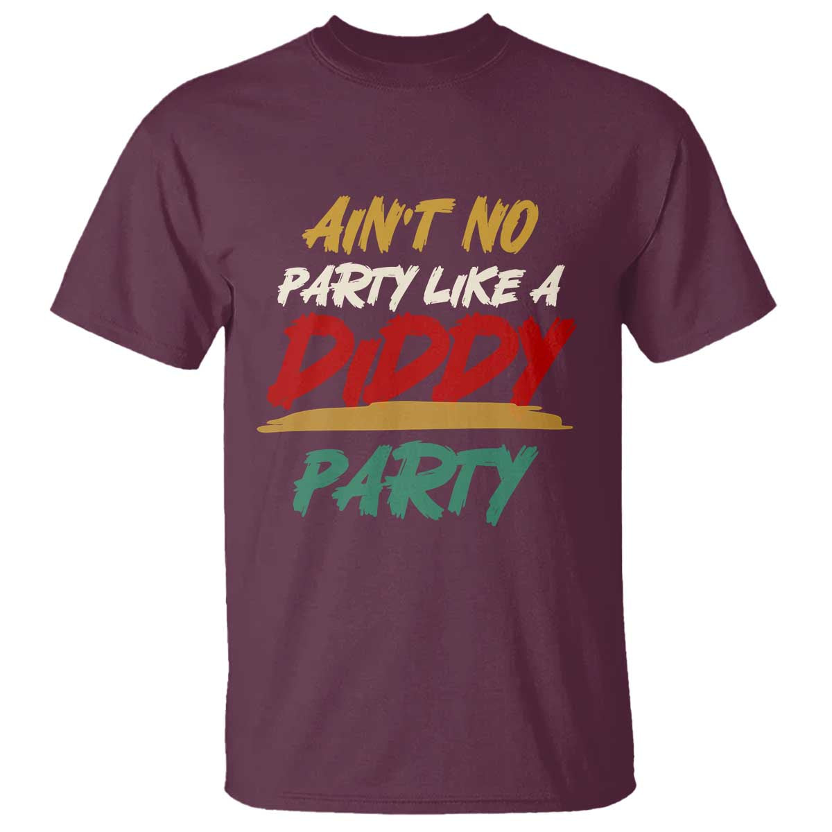 aint-no-party-like-a-diddy-party-t-shirt-brushed