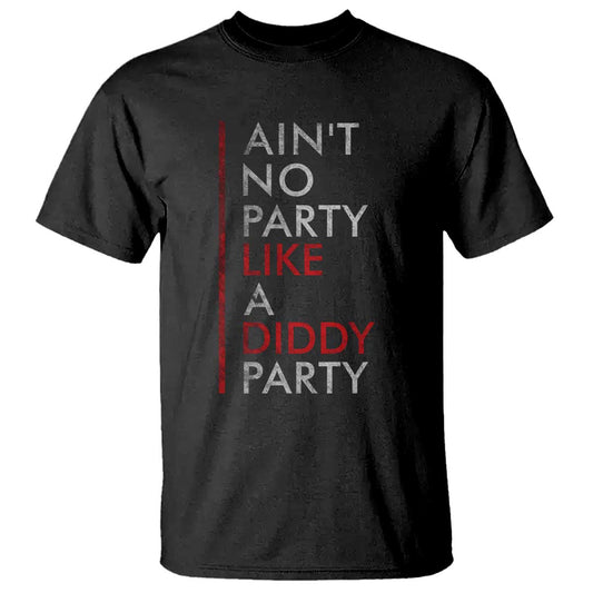 aint-no-party-like-a-diddy-party-t-shirt-vintage-striped