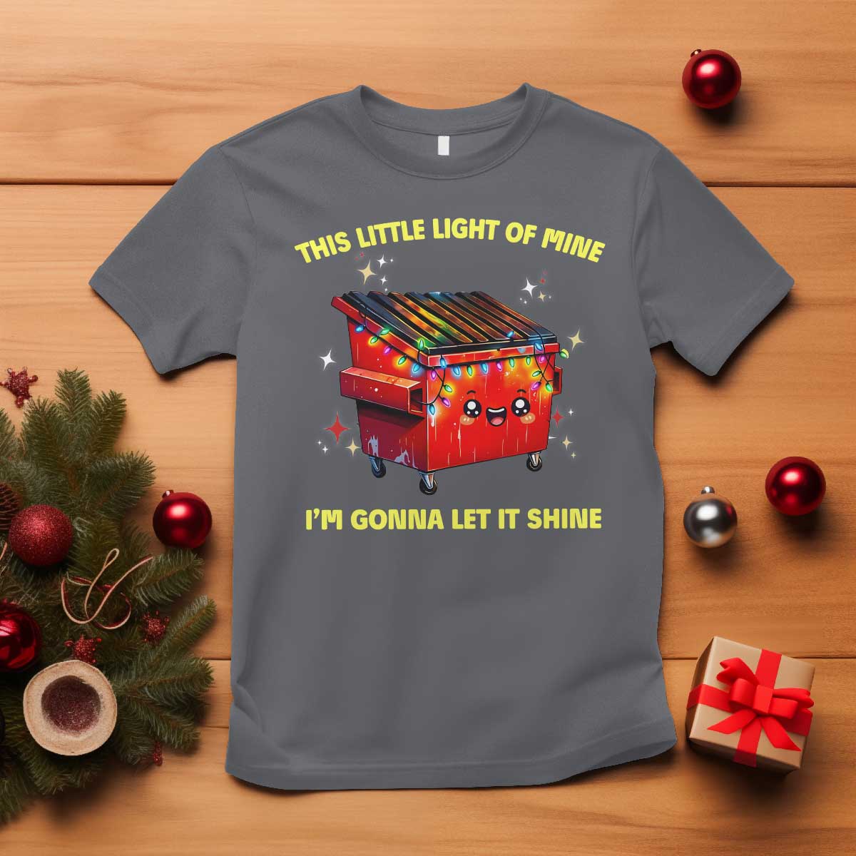 funny-lil-fire-dumpster-t-shirt-this-little-light-of-mine-im-gonna-let-it-shine