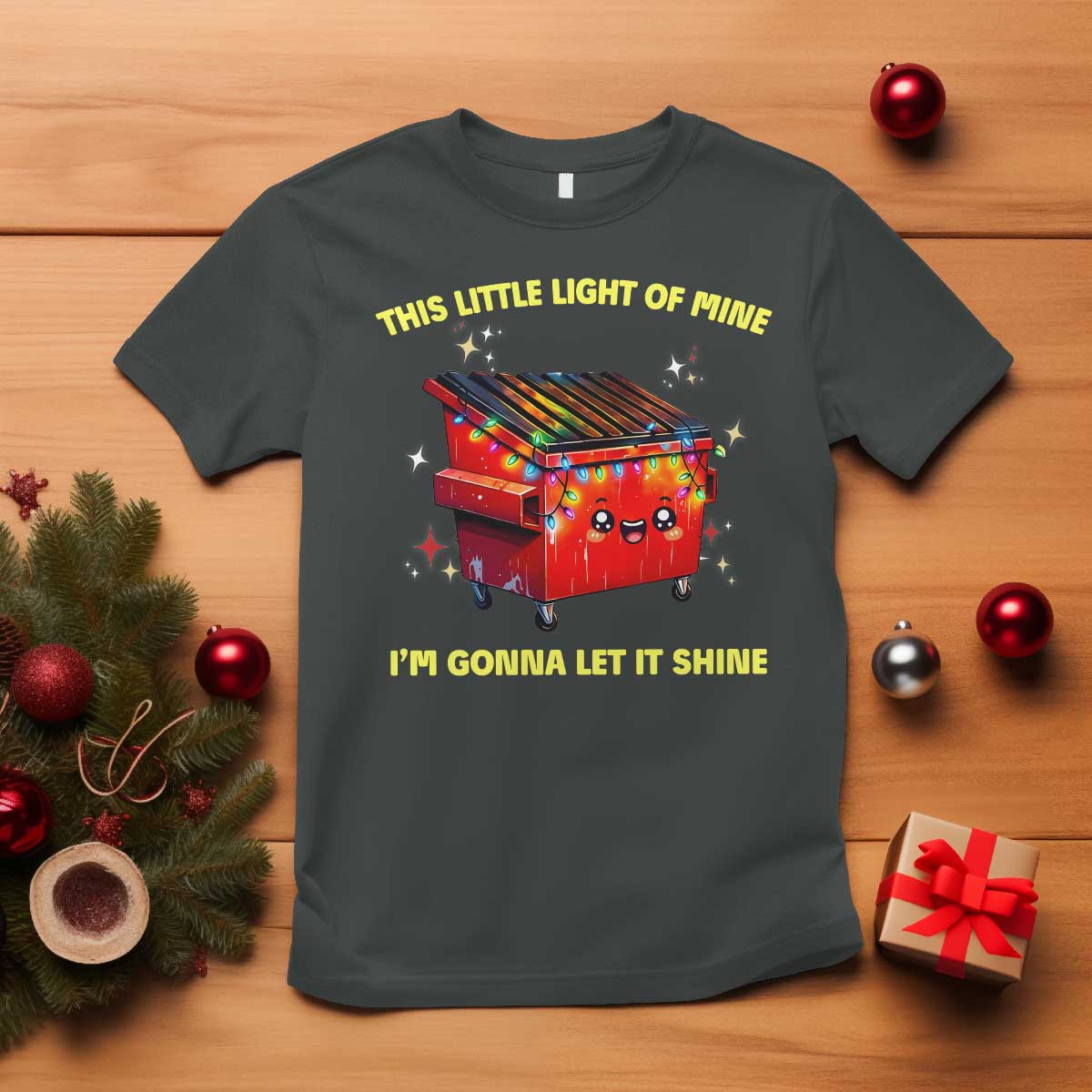funny-lil-fire-dumpster-t-shirt-this-little-light-of-mine-im-gonna-let-it-shine