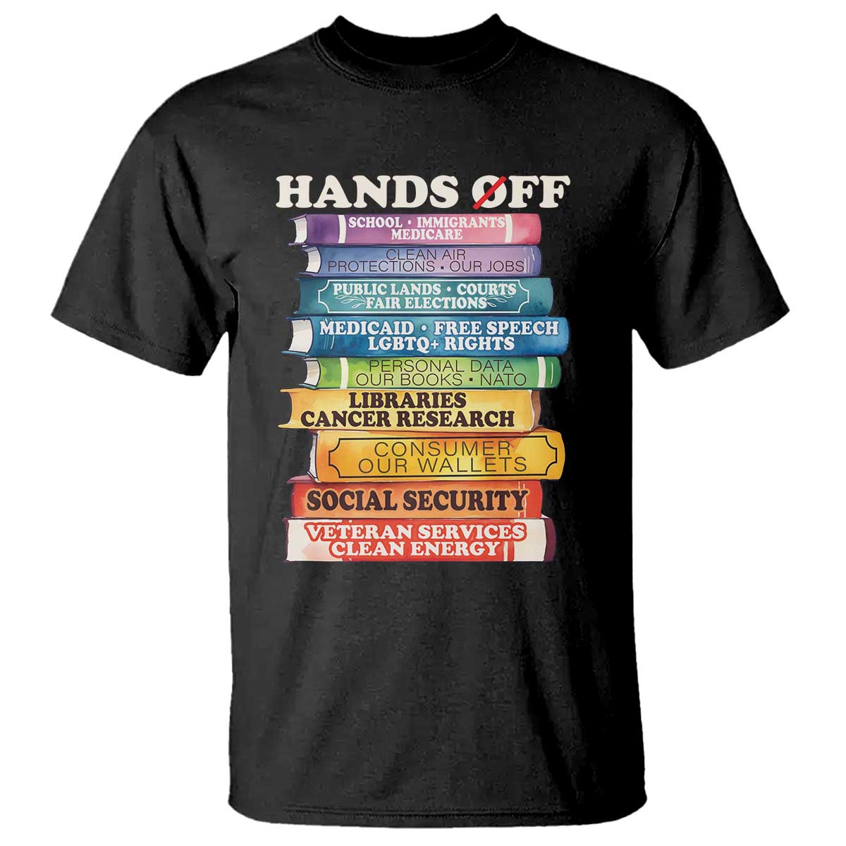 hands-off-t-shirt-social-security-and-medicare-protest-colorful-books