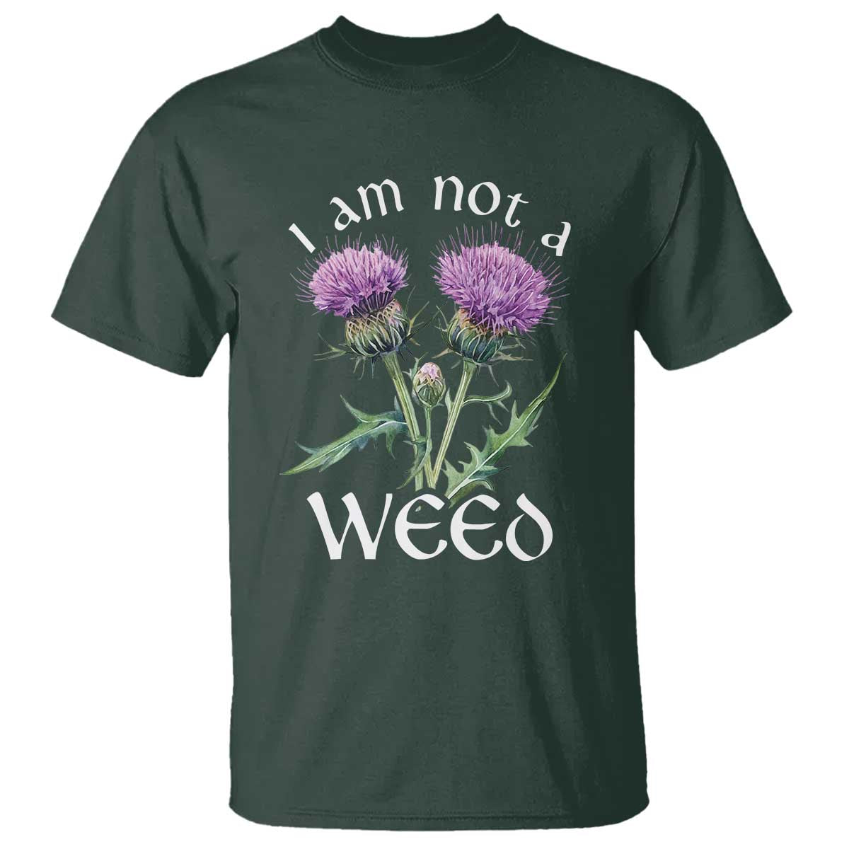 funny-scottish-thistle-i-am-not-a-weed-t-shirt