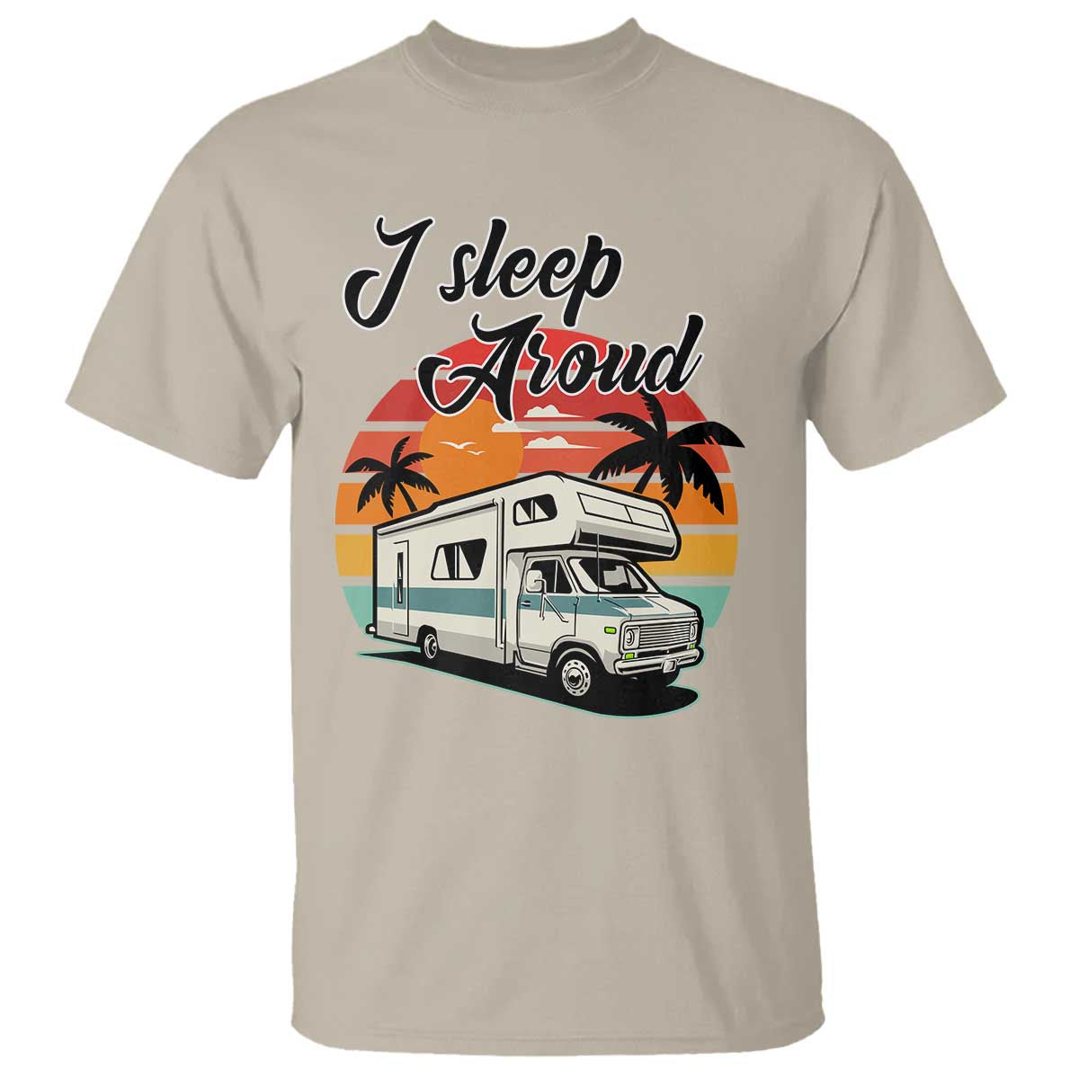 funny-sarcastic-camping-t-shirt-i-sleep-around-camper-van
