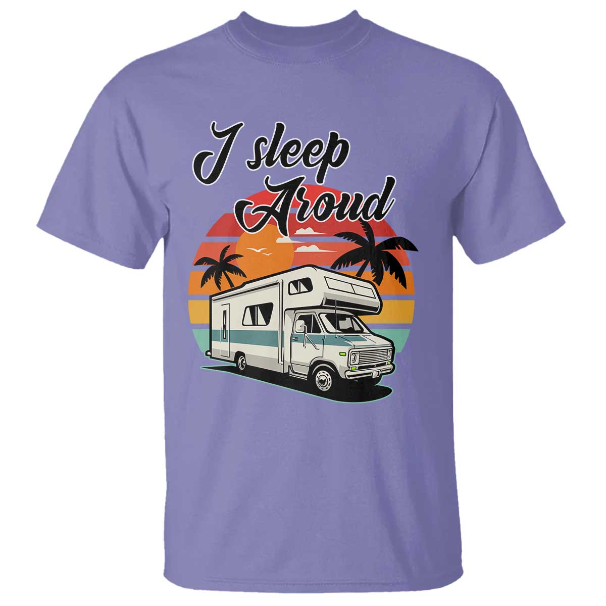 funny-sarcastic-camping-t-shirt-i-sleep-around-camper-van