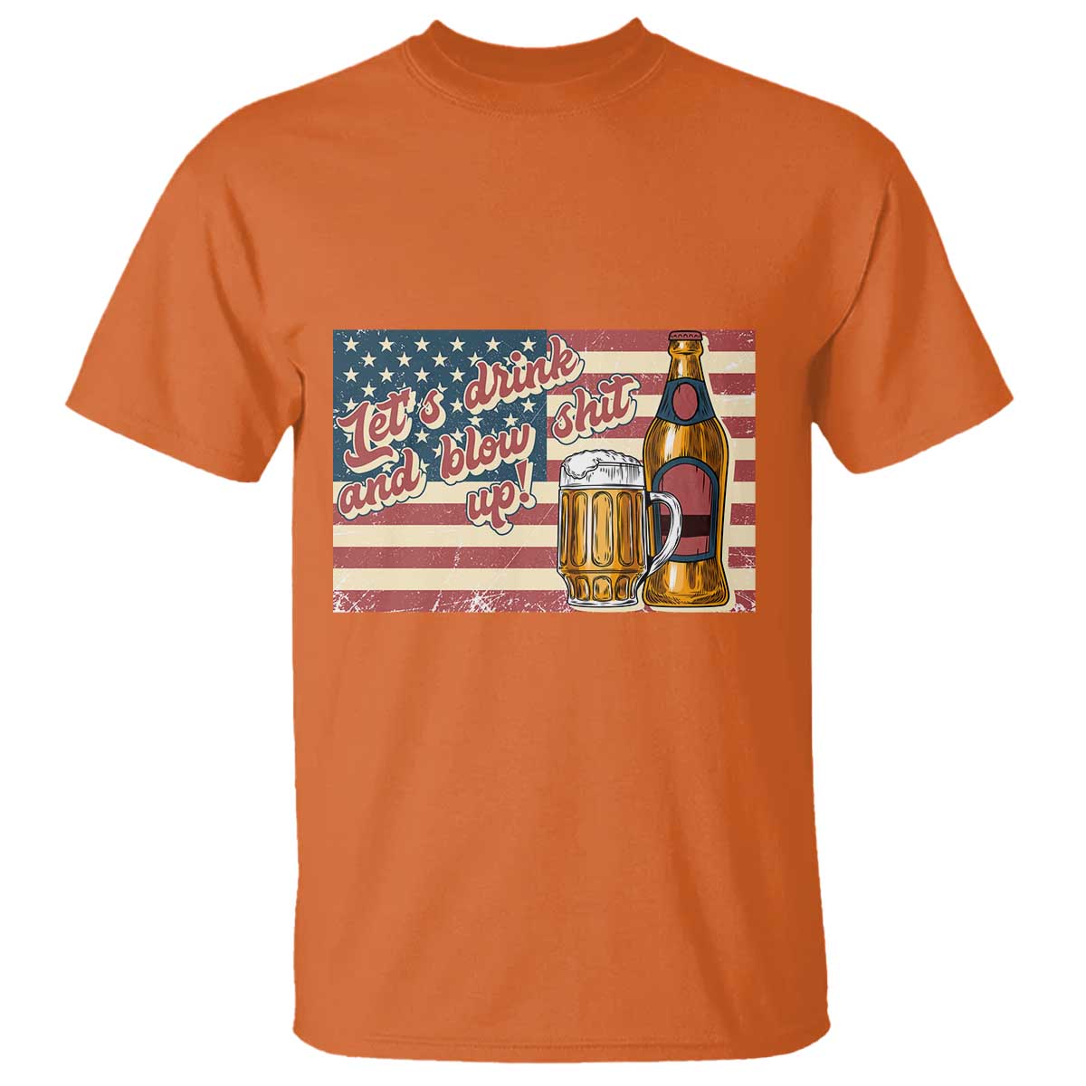 funny-4th-of-july-drinking-t-shirt-lets-drink-and-blow-shit-up-independence-day