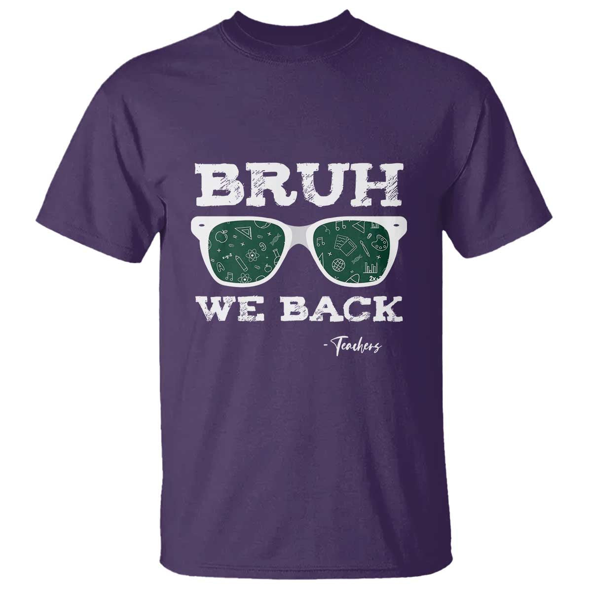 funny-teacher-t-shirt-bruh-we-back-to-school-glasses