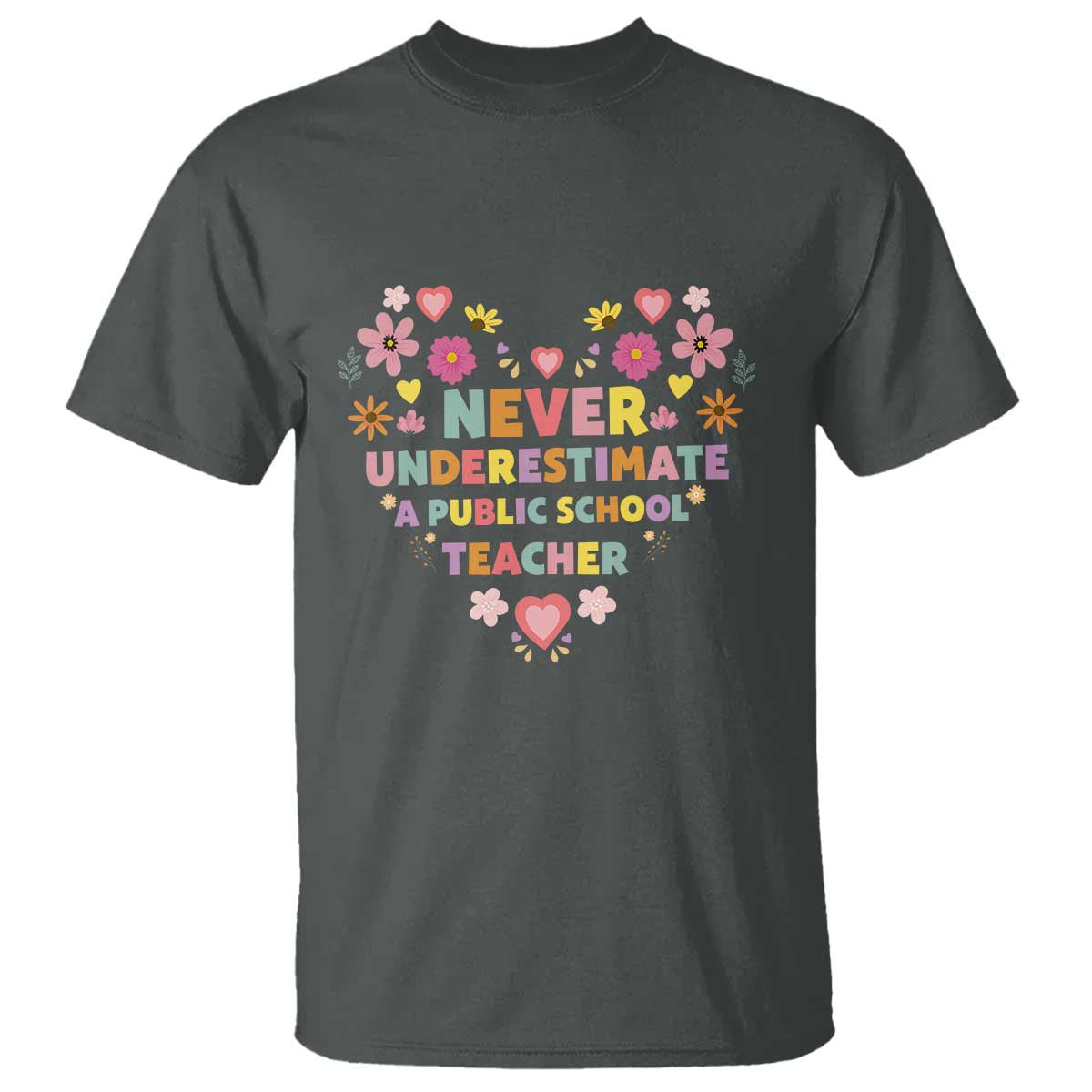 harris-walz-supporter-t-shirt-never-underestimate-a-public-school-teacher-flower-heart