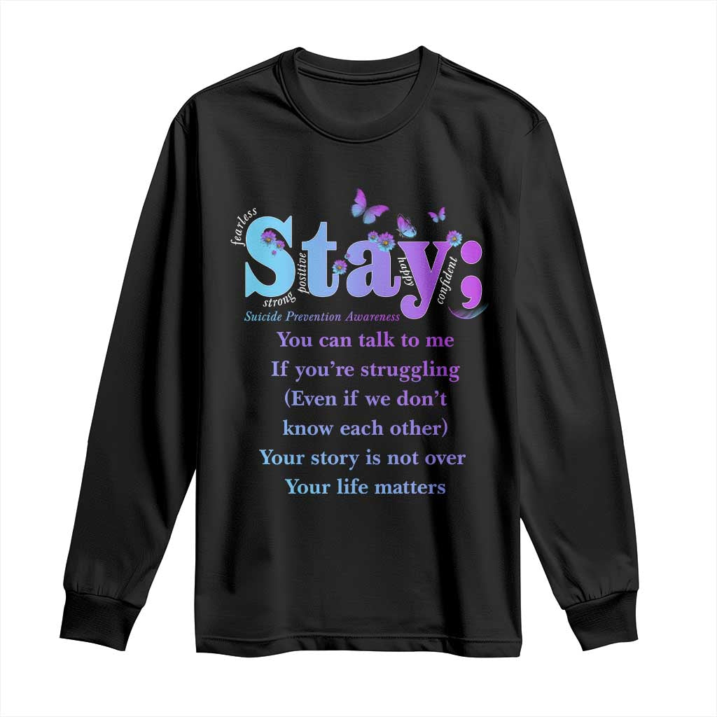 Inspirational Suicide Prevention Long Sleeve Shirt You’re Alive For A Reason Semicolon Support
