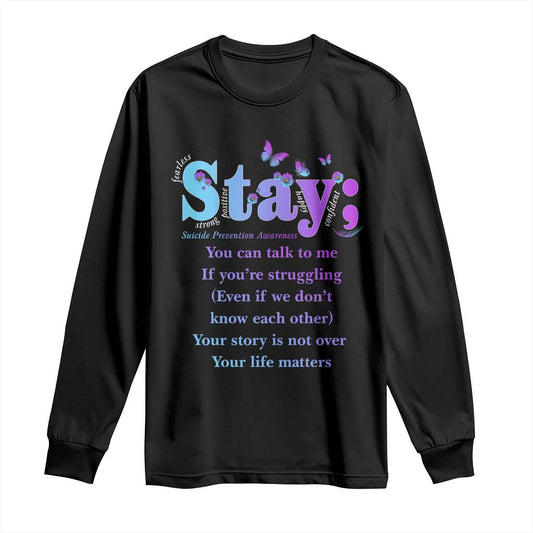 Inspirational Suicide Prevention Long Sleeve Shirt You’re Alive For A Reason Semicolon Support
