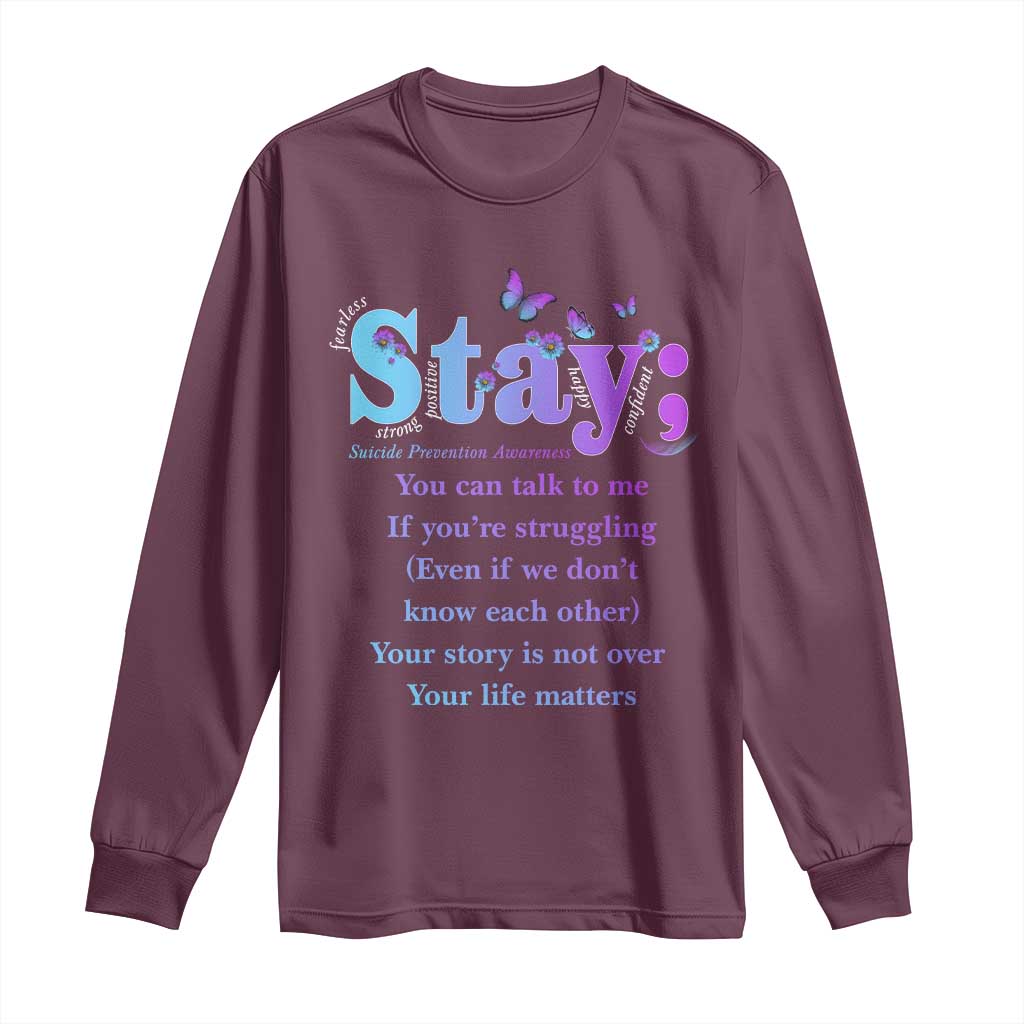 Inspirational Suicide Prevention Long Sleeve Shirt You’re Alive For A Reason Semicolon Support