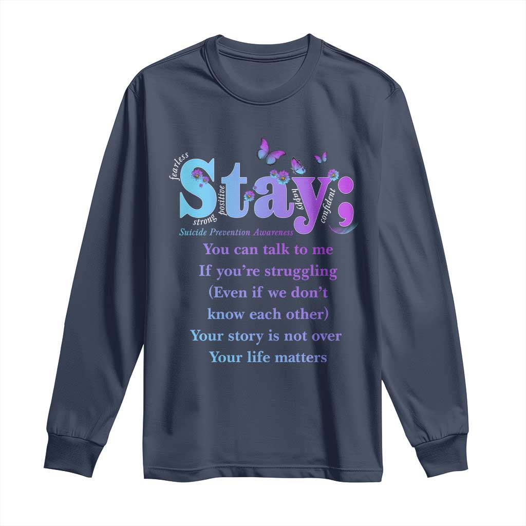 Inspirational Suicide Prevention Long Sleeve Shirt You’re Alive For A Reason Semicolon Support