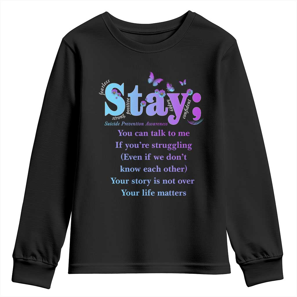 Inspirational Suicide Prevention Youth Sweatshirt You’re Alive For A Reason Semicolon Support