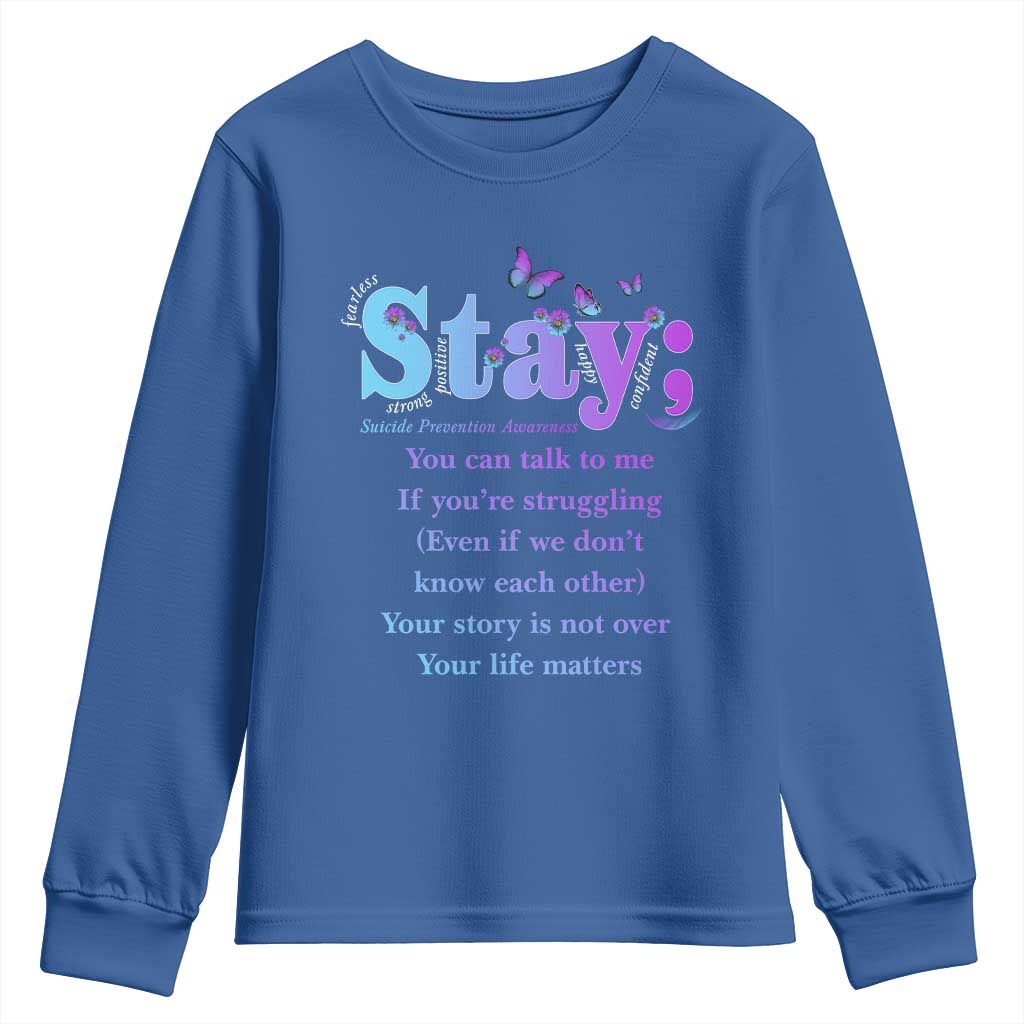 Inspirational Suicide Prevention Youth Sweatshirt You’re Alive For A Reason Semicolon Support