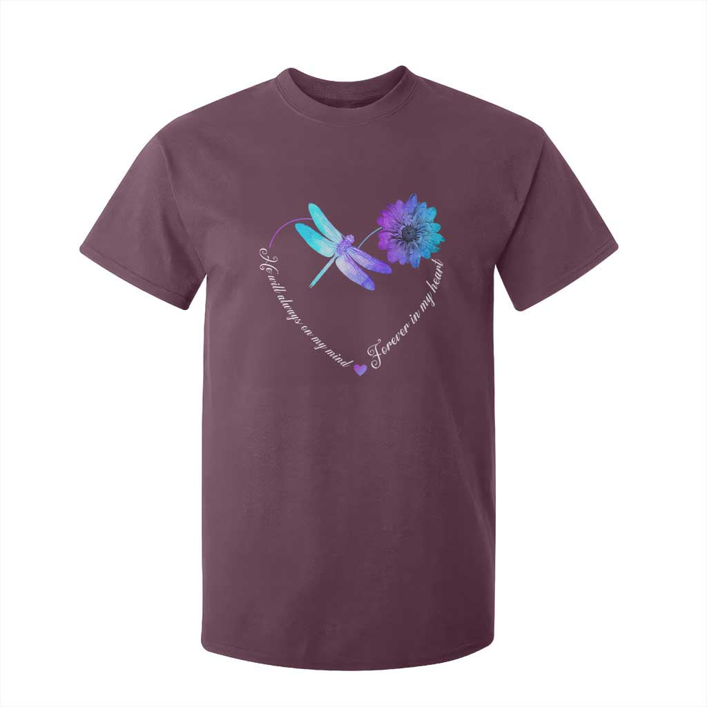 Suicide Prevention Support T Shirt For Kid He Will Always On My Mind Forever In My Heart Dragonfly Flower