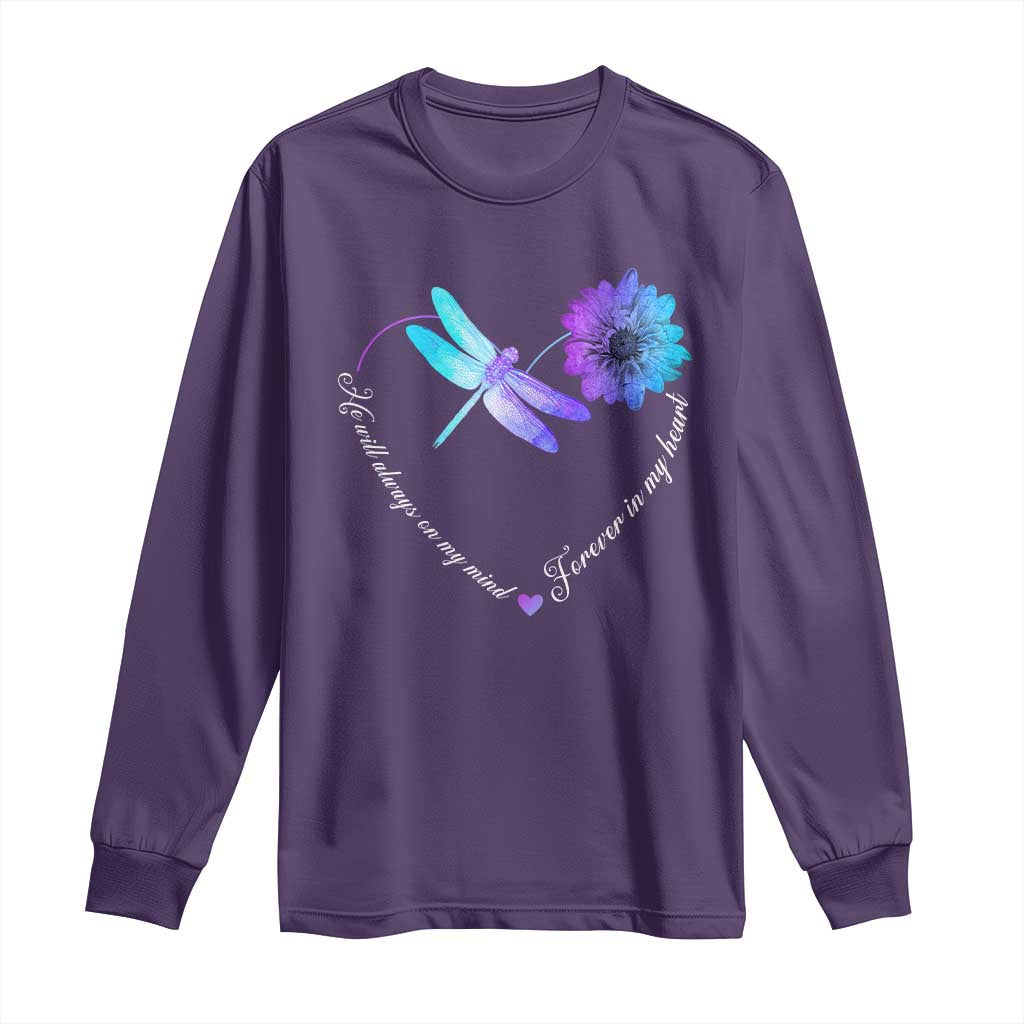 Suicide Prevention Support Long Sleeve Shirt He Will Always On My Mind Forever In My Heart Dragonfly Flower
