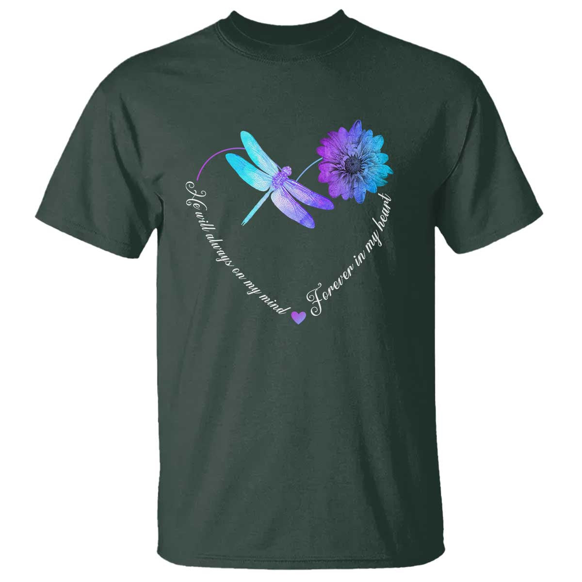 Suicide Prevention Support T Shirt He Will Always On My Mind Forever In My Heart Dragonfly Flower