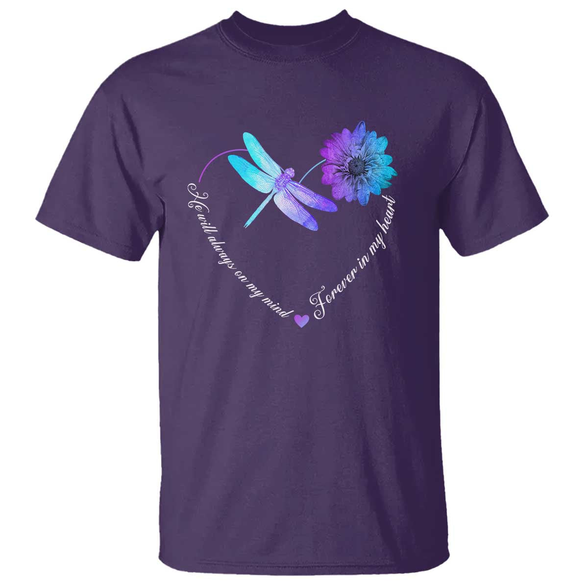 Suicide Prevention Support T Shirt He Will Always On My Mind Forever In My Heart Dragonfly Flower