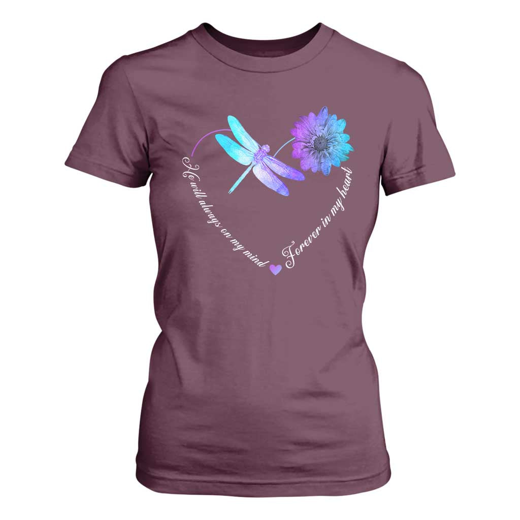 Suicide Prevention Support T Shirt For Women He Will Always On My Mind Forever In My Heart Dragonfly Flower
