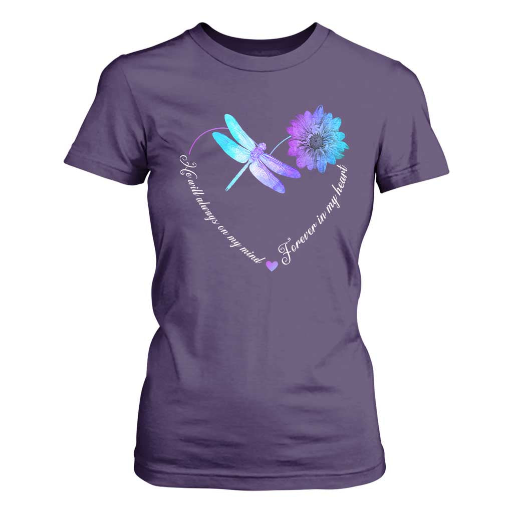 Suicide Prevention Support T Shirt For Women He Will Always On My Mind Forever In My Heart Dragonfly Flower
