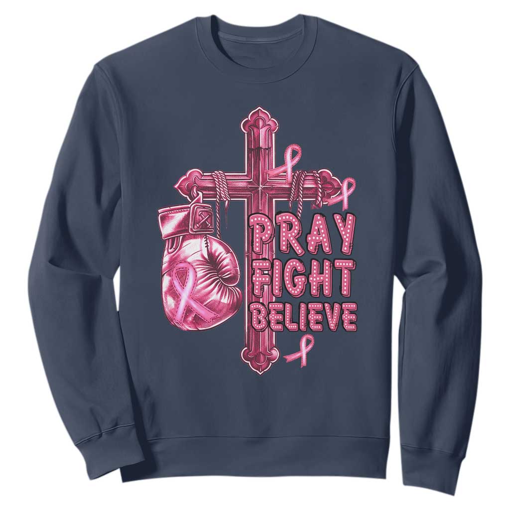 Breast Cancer Support Sweatshirt Pray Fight Believe Boxing Glove Cross Pink Ribbon