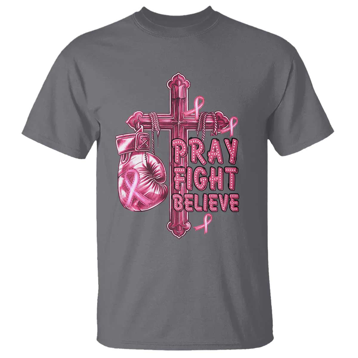 Breast Cancer Support T Shirt Pray Fight Believe Boxing Glove Cross Pink Ribbon