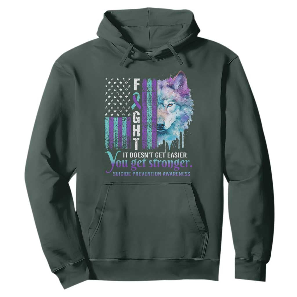 Suicide Prevention Support Hoodie Fight It Doesn't Get Easier You Get Stronger Wolf American Flag