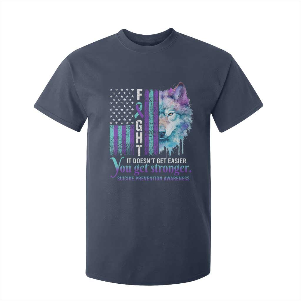 Suicide Prevention Support T Shirt For Kid Fight It Doesn't Get Easier You Get Stronger Wolf American Flag