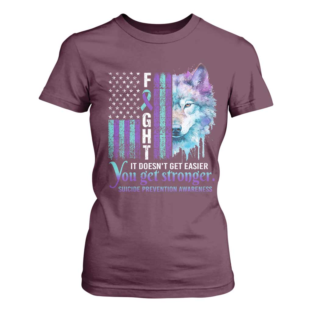 Suicide Prevention Support T Shirt For Women Fight It Doesn't Get Easier You Get Stronger Wolf American Flag