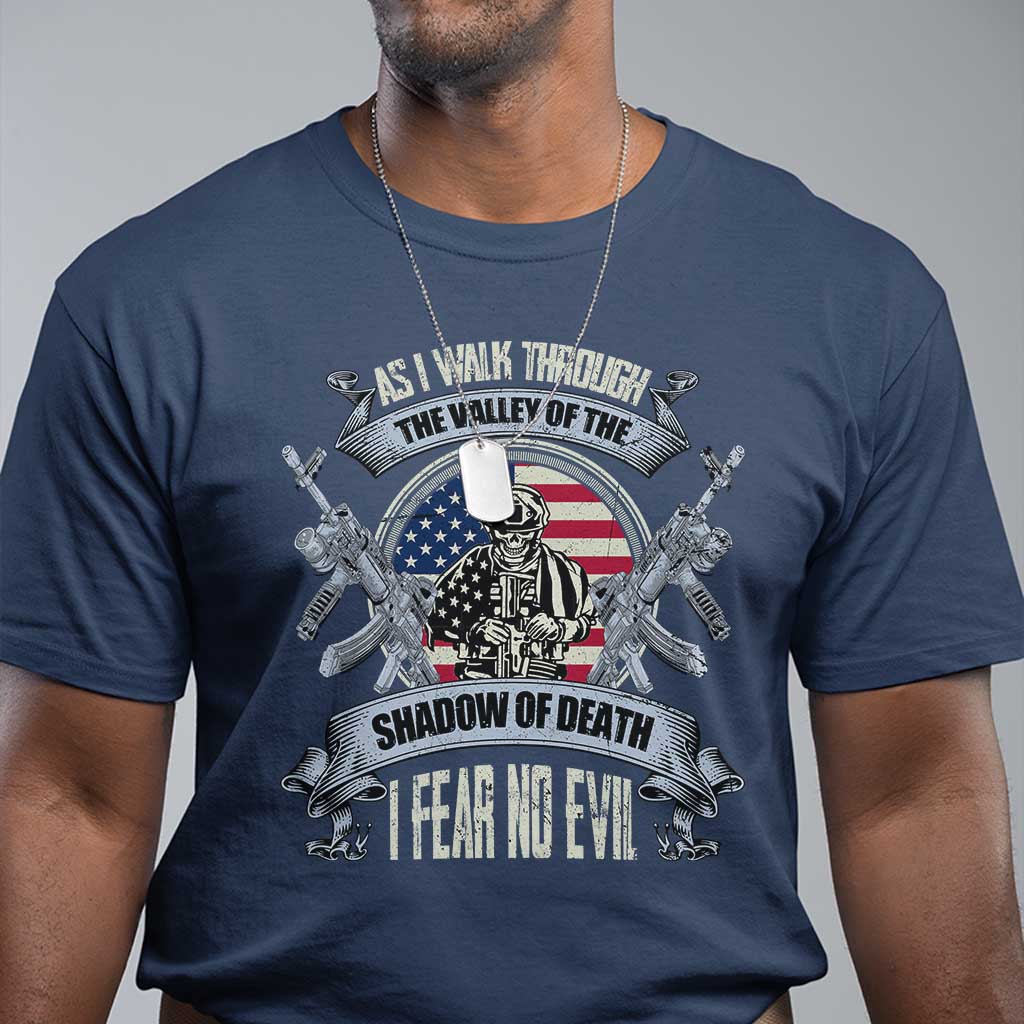 veterans-t-shirt-as-i-walk-through-the-valley-of-the-shadow-of-death-i-fear-no-evil