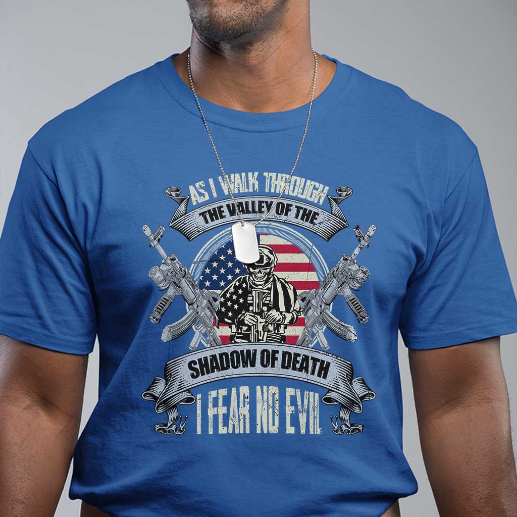veterans-t-shirt-as-i-walk-through-the-valley-of-the-shadow-of-death-i-fear-no-evil