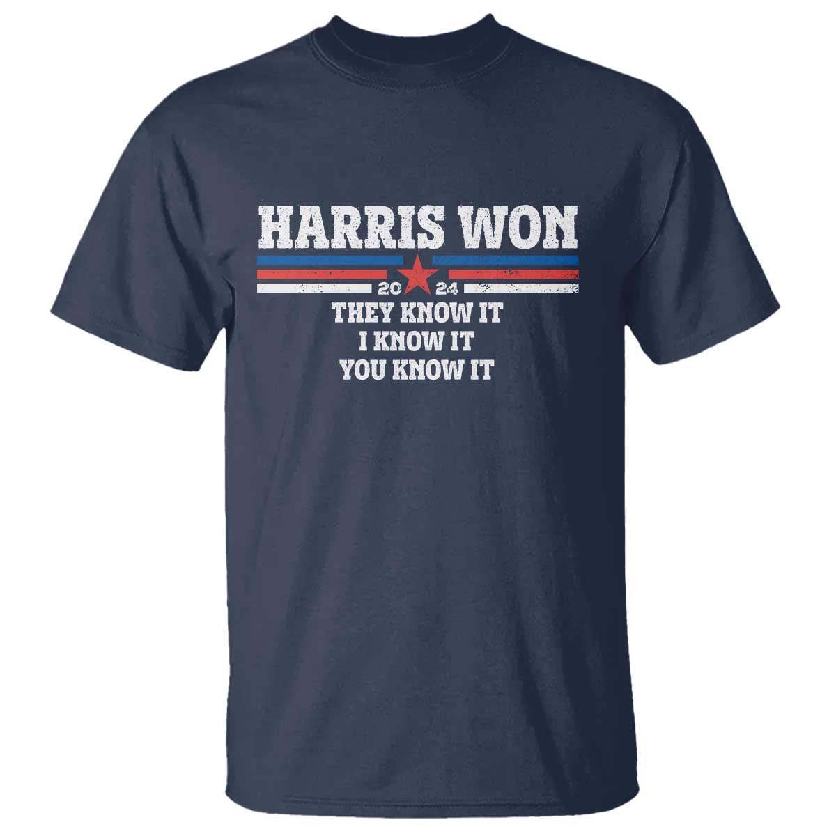 harris-won-2024-t-shirt-they-i-and-you-know-it-us-election