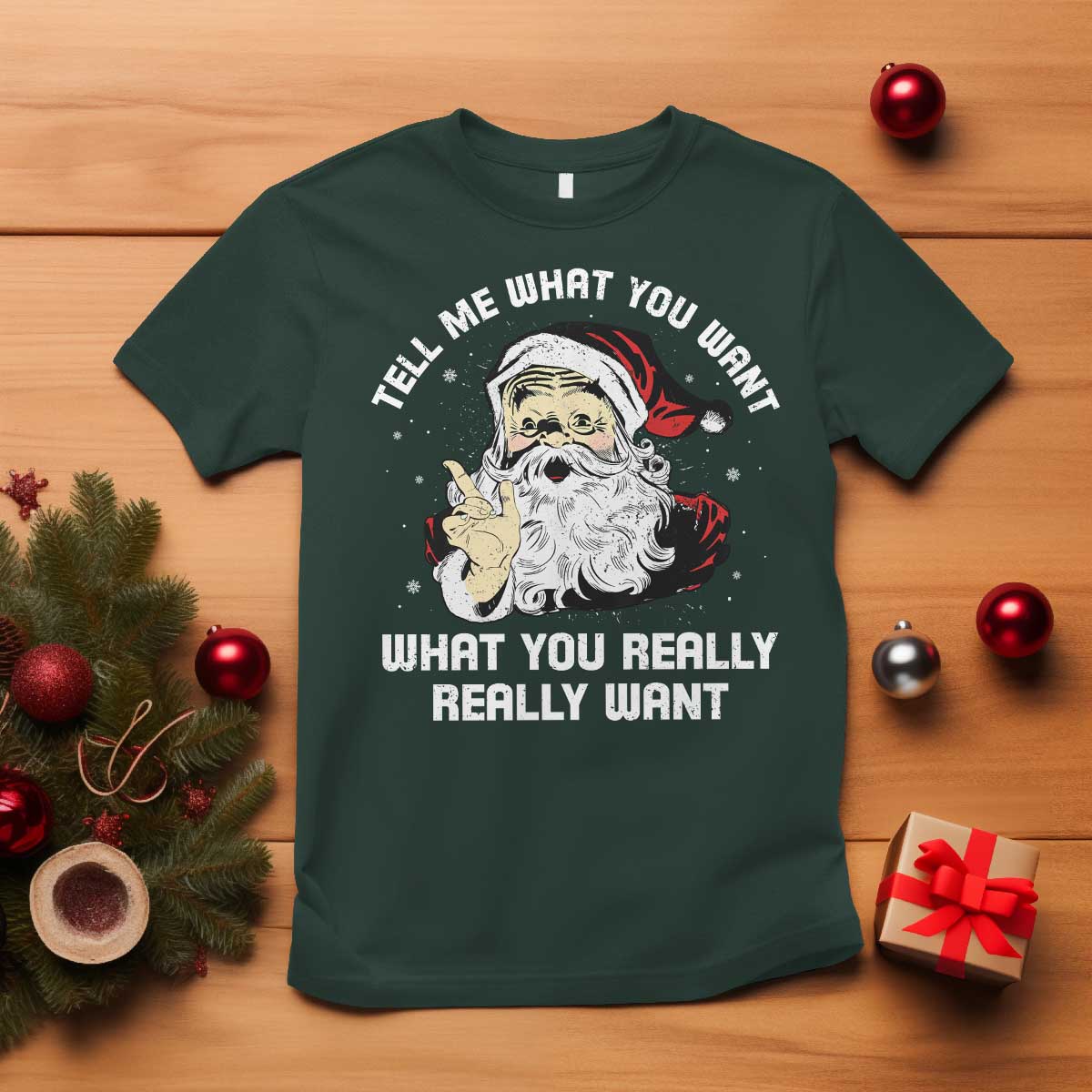 funny-christmas-santa-t-shirt-tell-me-what-you-want-what-you-really-really-want