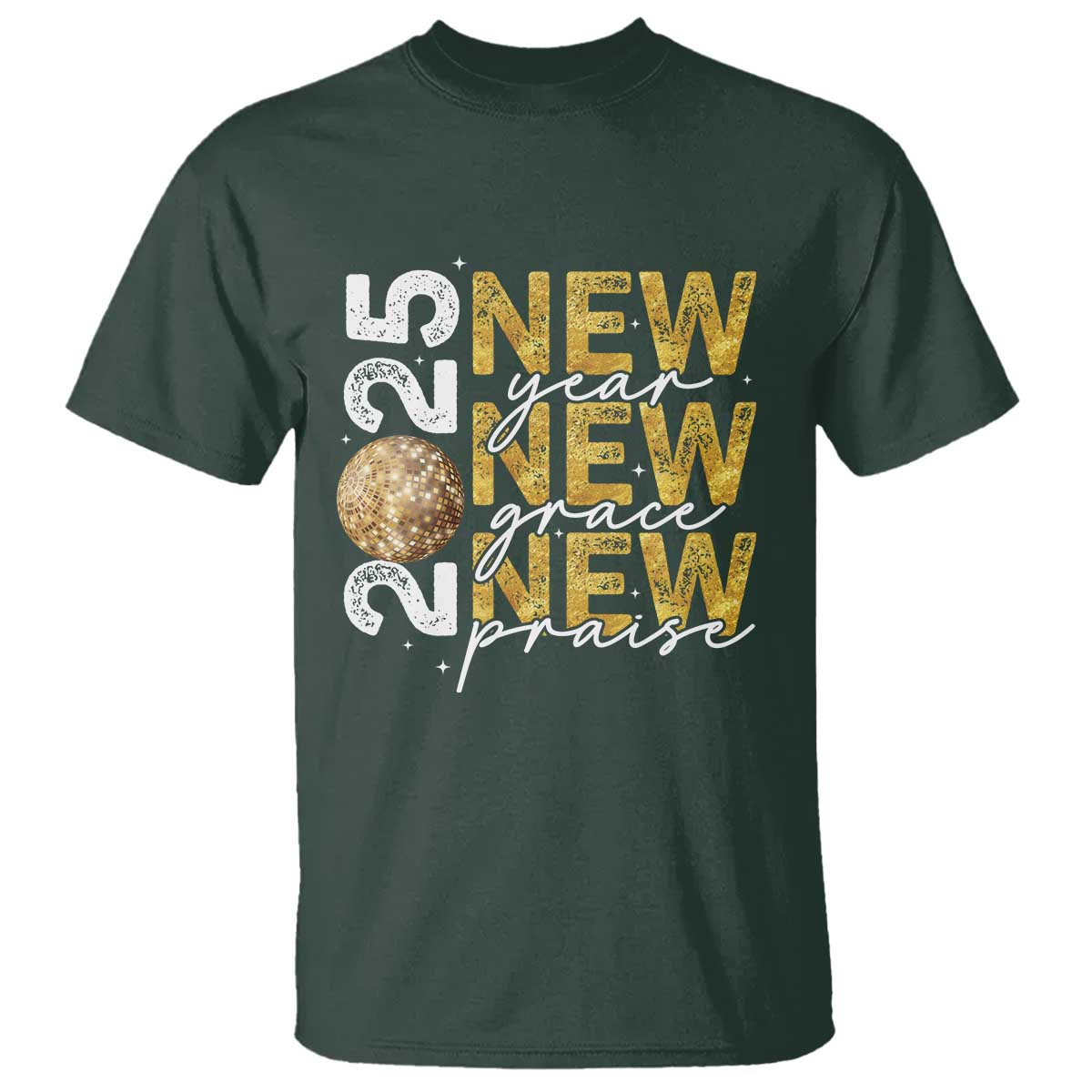 new-year-new-grace-new-praise-2025-t-shirt