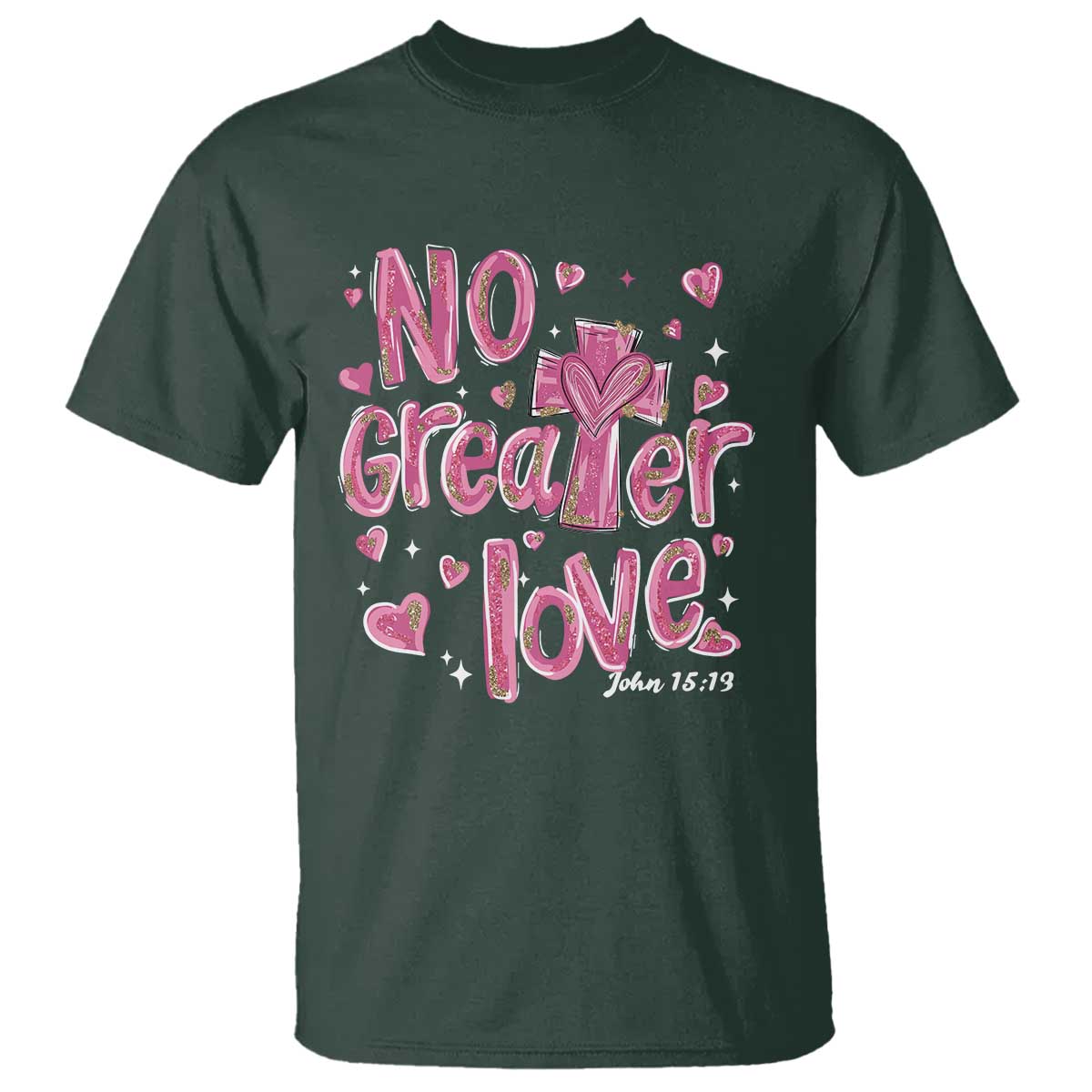 christian-religious-god-valentines-day-t-shirt-no-greater-love-bible-verse