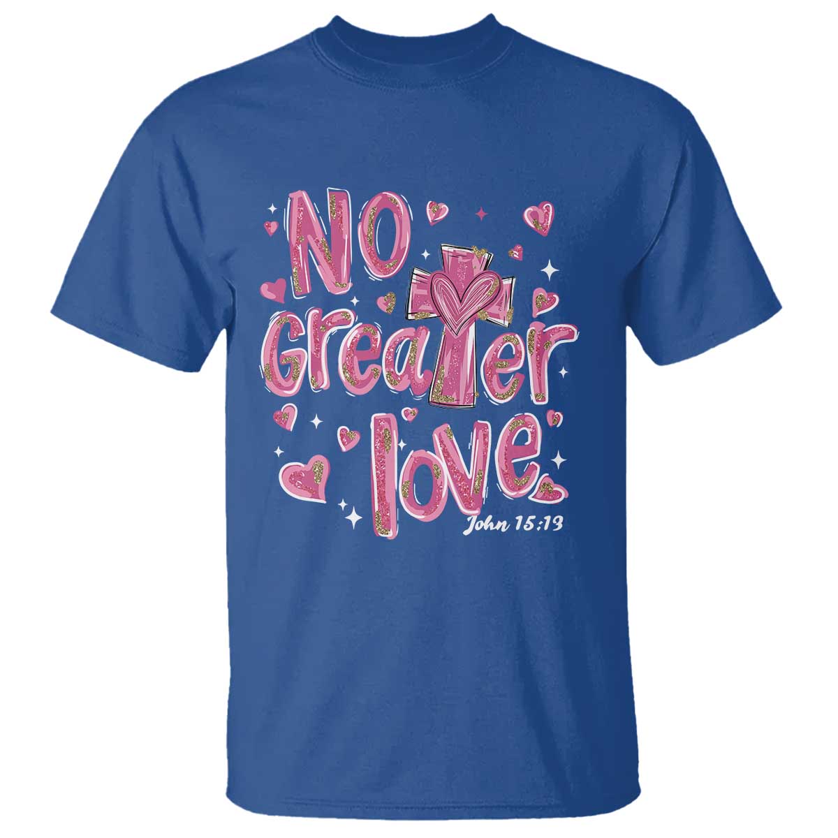 christian-religious-god-valentines-day-t-shirt-no-greater-love-bible-verse
