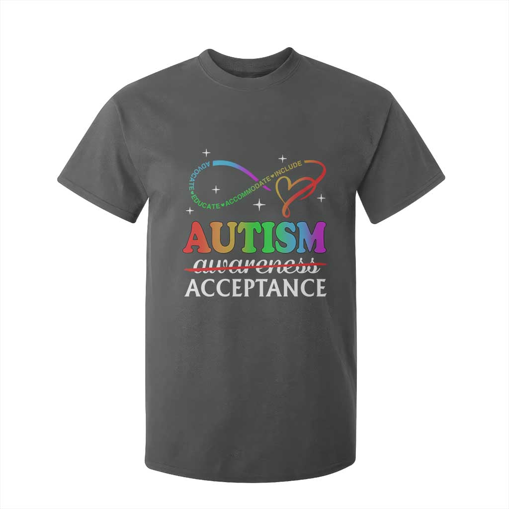 Autism Support Acceptance T Shirt For Kid Advocate Educate Accommodate Include Infinity Symbol