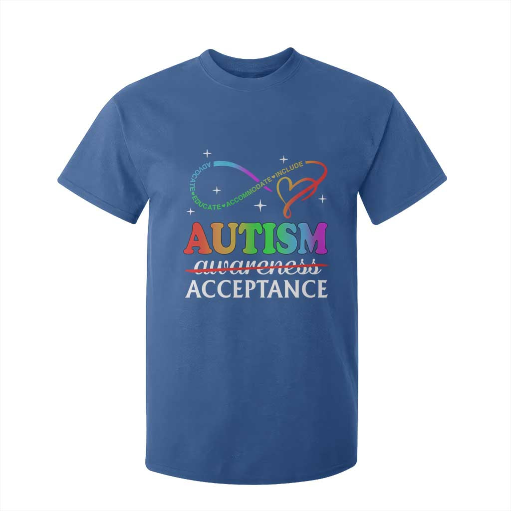 Autism Support Acceptance T Shirt For Kid Advocate Educate Accommodate Include Infinity Symbol