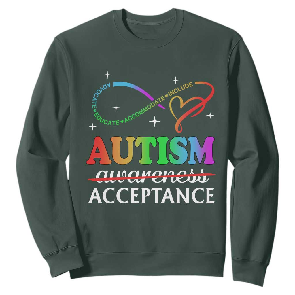 Autism Support Acceptance Sweatshirt Advocate Educate Accommodate Include Infinity Symbol