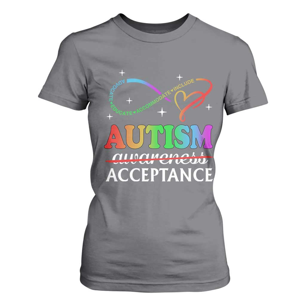Autism Support Acceptance T Shirt For Women Advocate Educate Accommodate Include Infinity Symbol