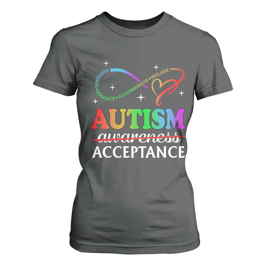 Autism Support Acceptance T Shirt For Women Advocate Educate Accommodate Include Infinity Symbol