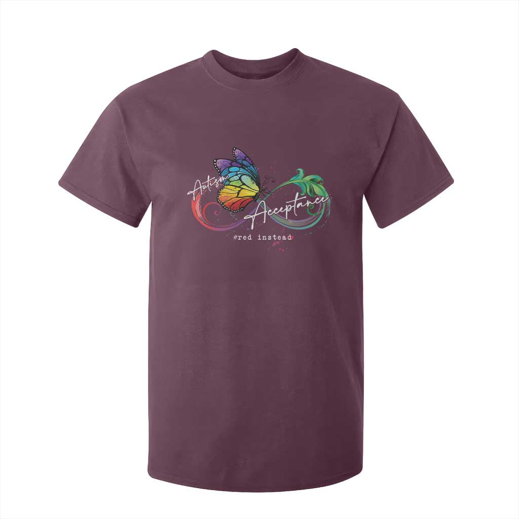 Autism Support Acceptance Red Instead T Shirt For Kid Infinity Symbol Rainbow Butterfly Feather