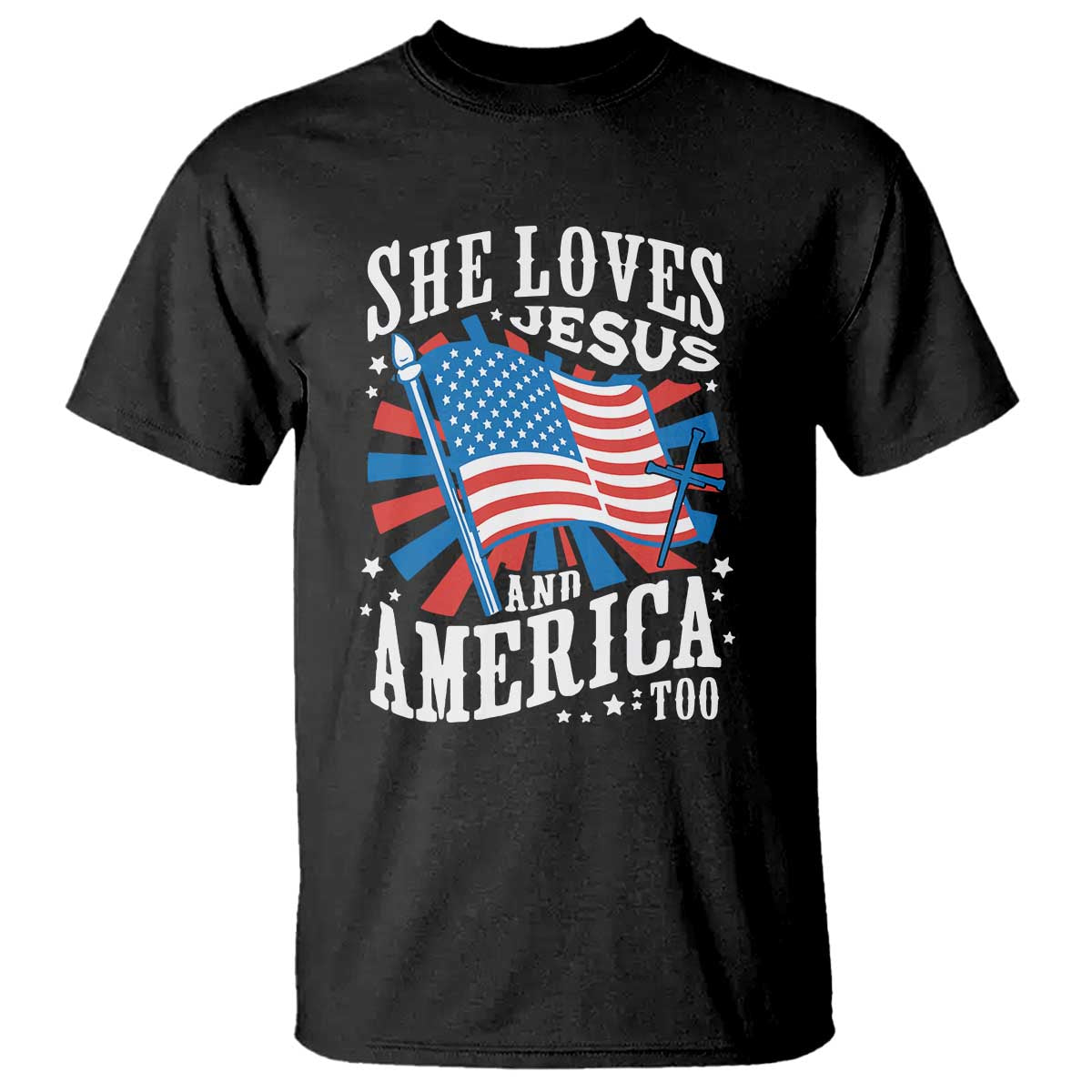 funny-she-loves-jesus-and-america-too-t-shirt-4th-of-july-patriotic-christian-american-flag