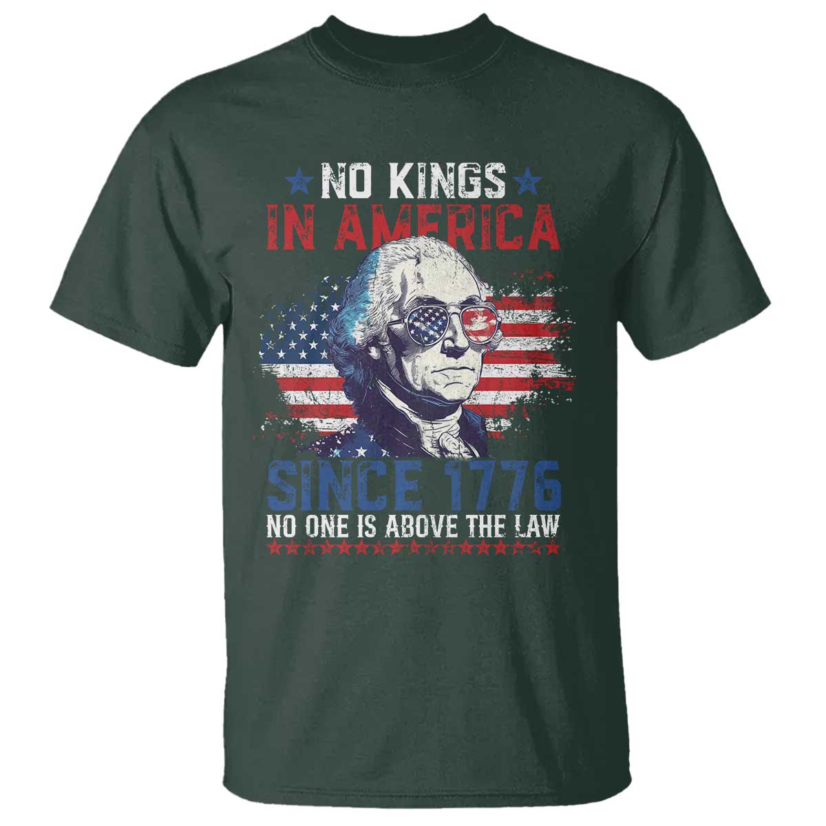 funny-no-king-in-america-since-1776-no-one-is-above-the-law-t-shirt-george-washington