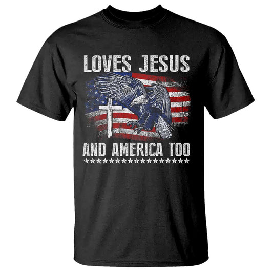 funny-loves-jesus-and-america-too-t-shirt-4th-of-july-patriotic-christian-eagle-american-flag