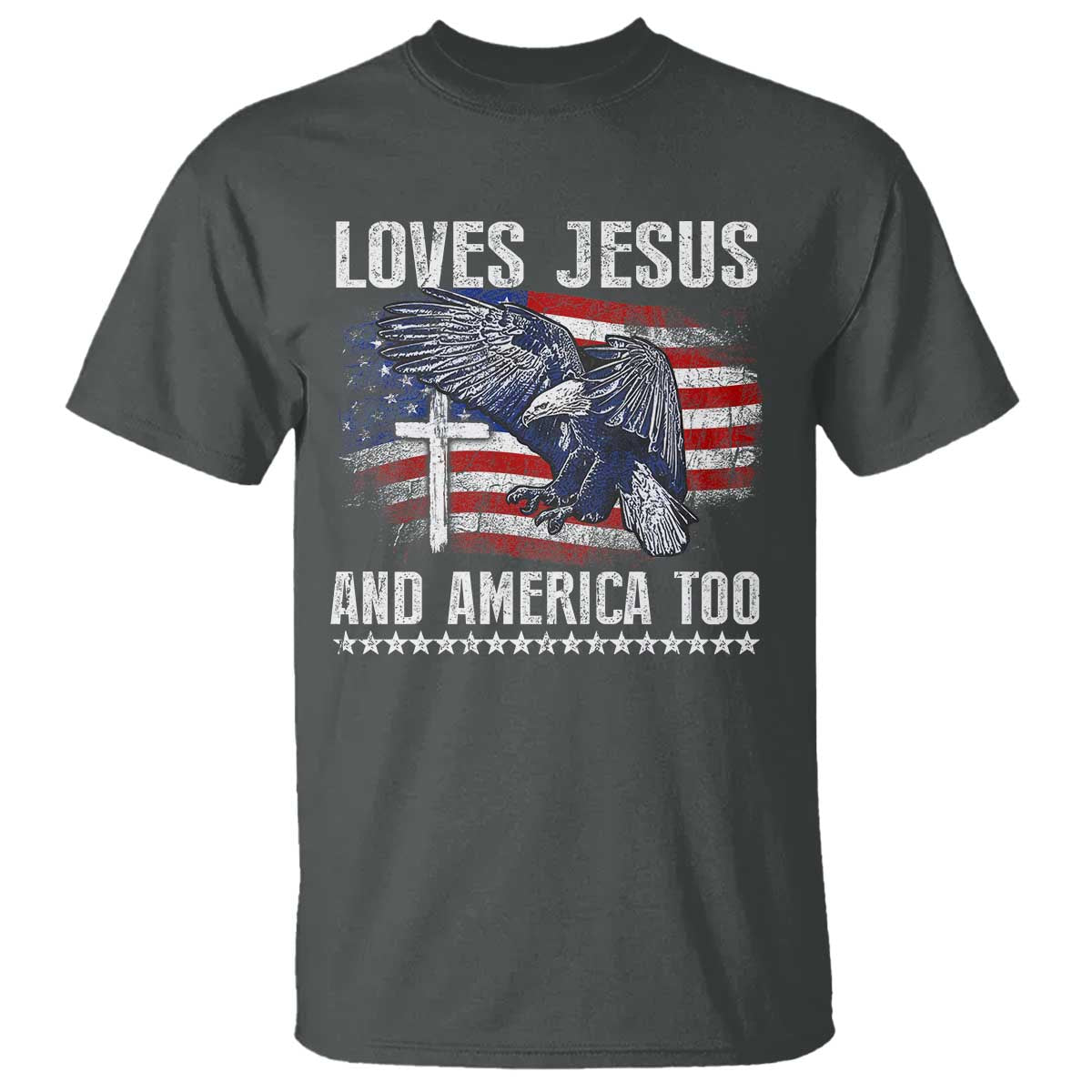 funny-loves-jesus-and-america-too-t-shirt-4th-of-july-patriotic-christian-eagle-american-flag
